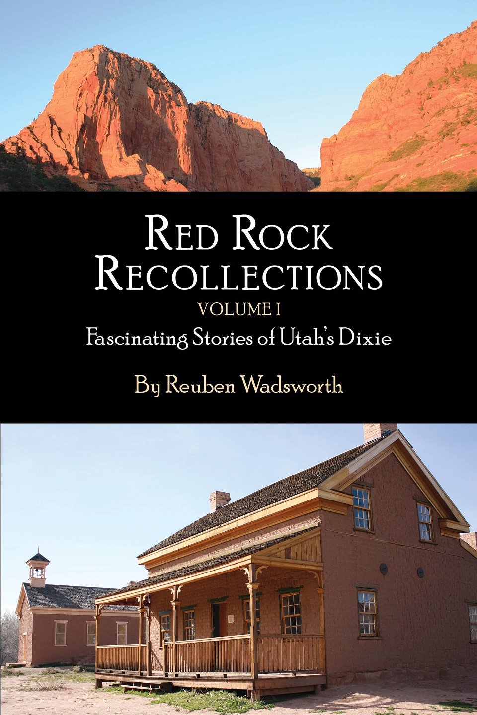 Front cover of Red Rock Recollections, Volume 1